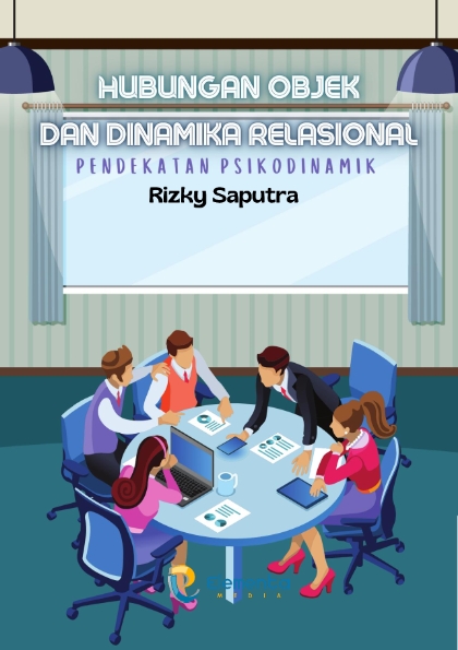 Hubungan Objek dan Dinamika Relasional: Perspektif Psikodinamik